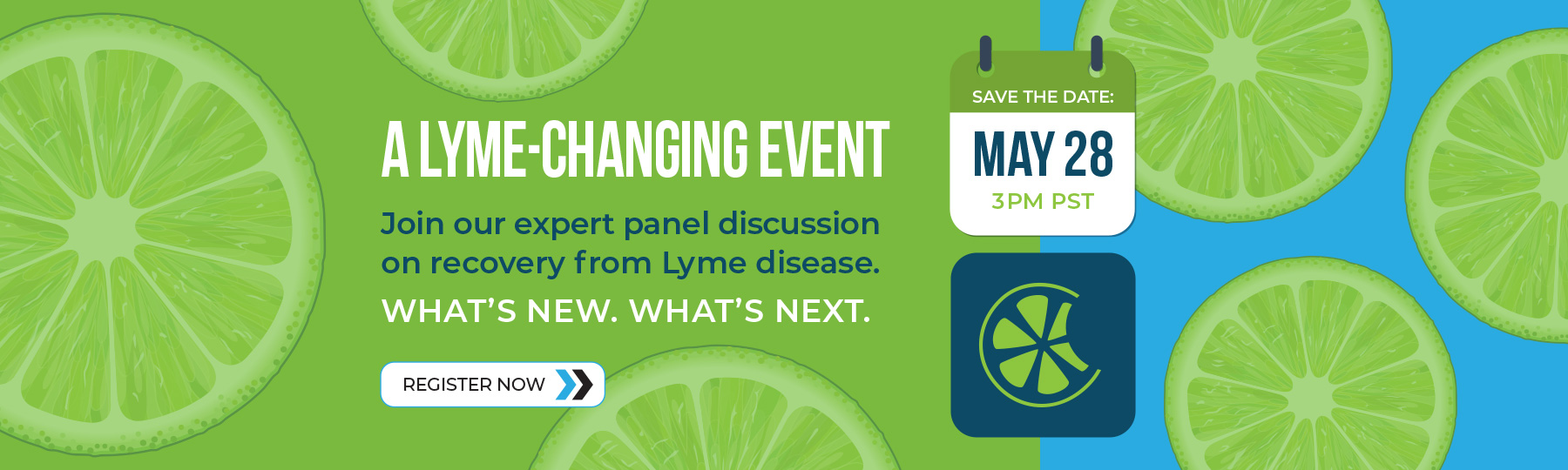 A Lyme Changing Event - May 28. Click here to register