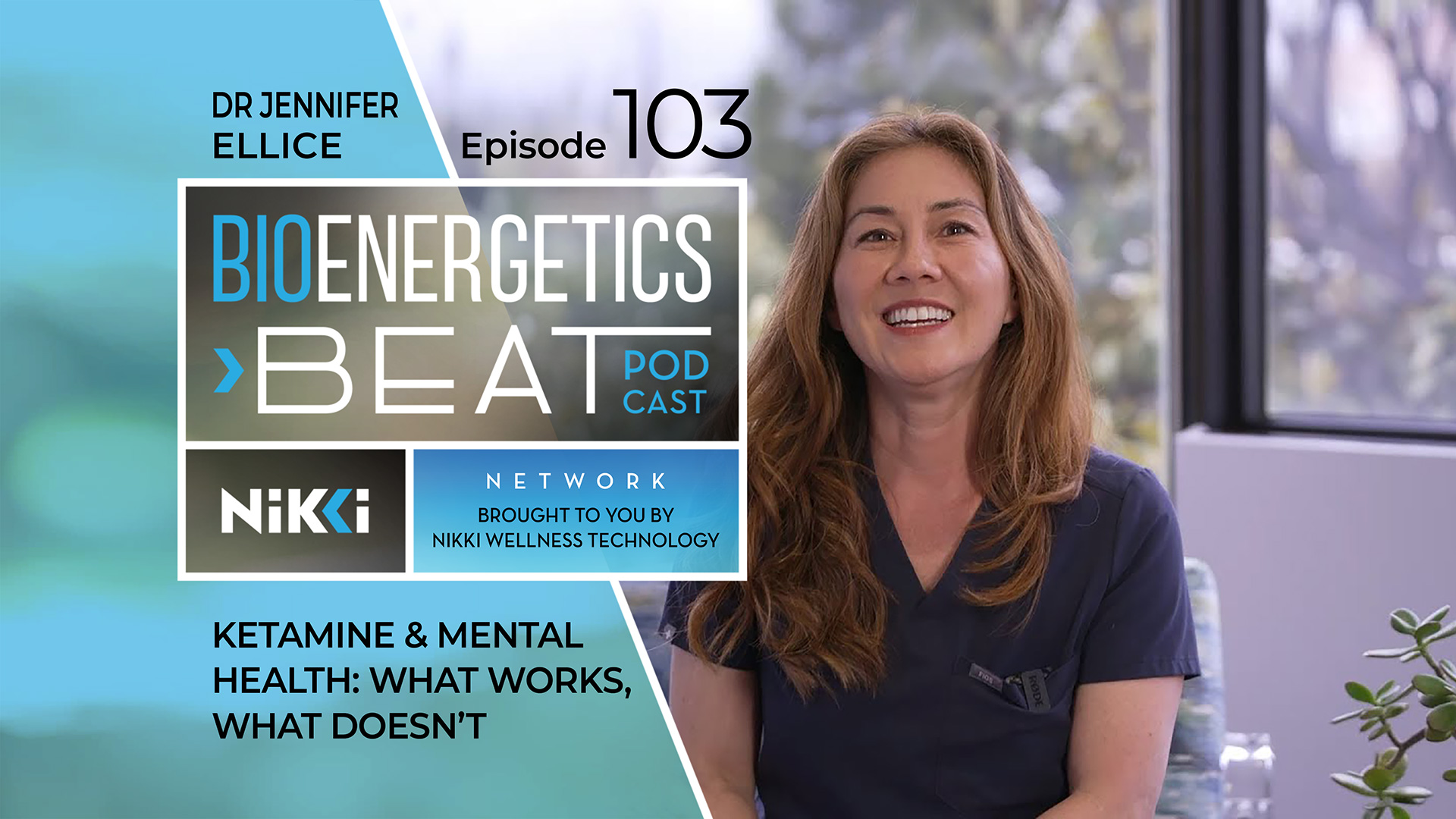 Bioenergetic Beats Podcast Episode 103: Dr Jennifer Ellice