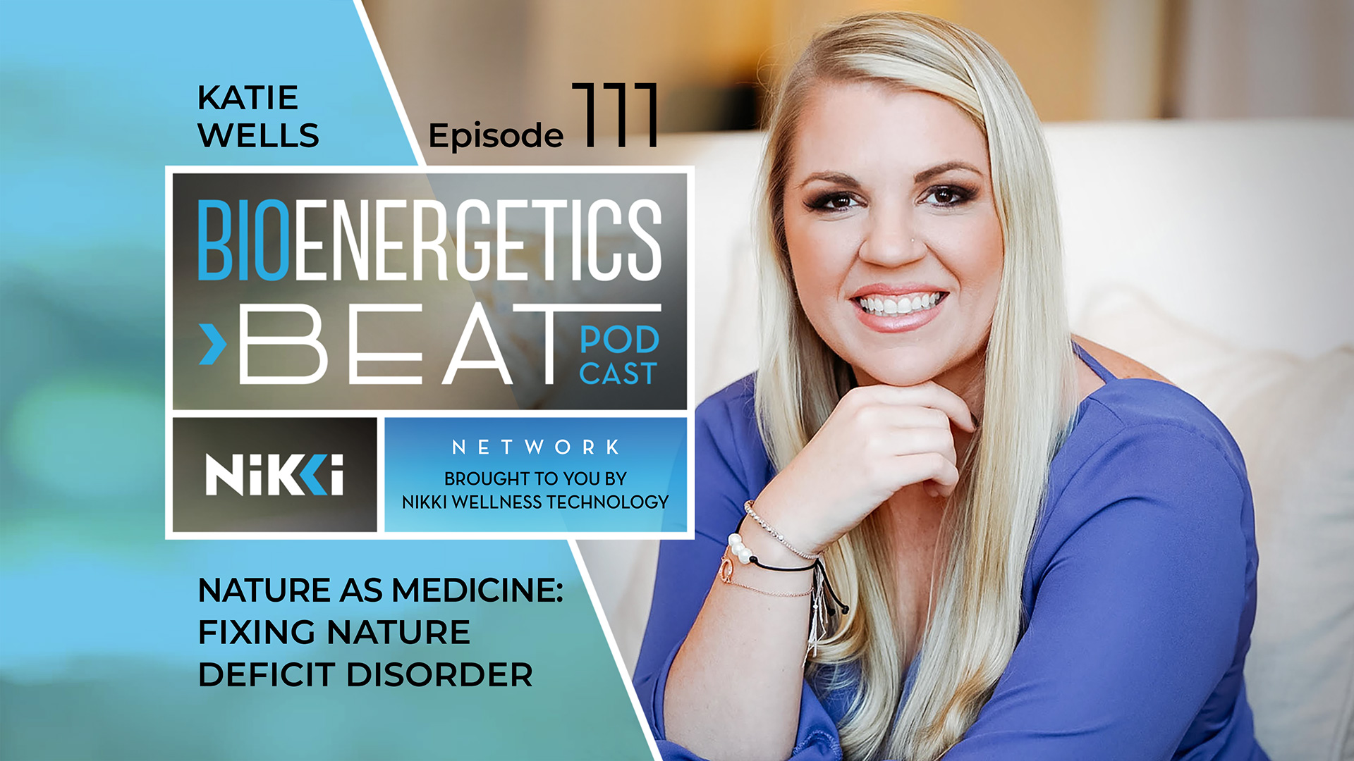 Bioenergetics Beat Podcast Episode 111: Katie Wells
