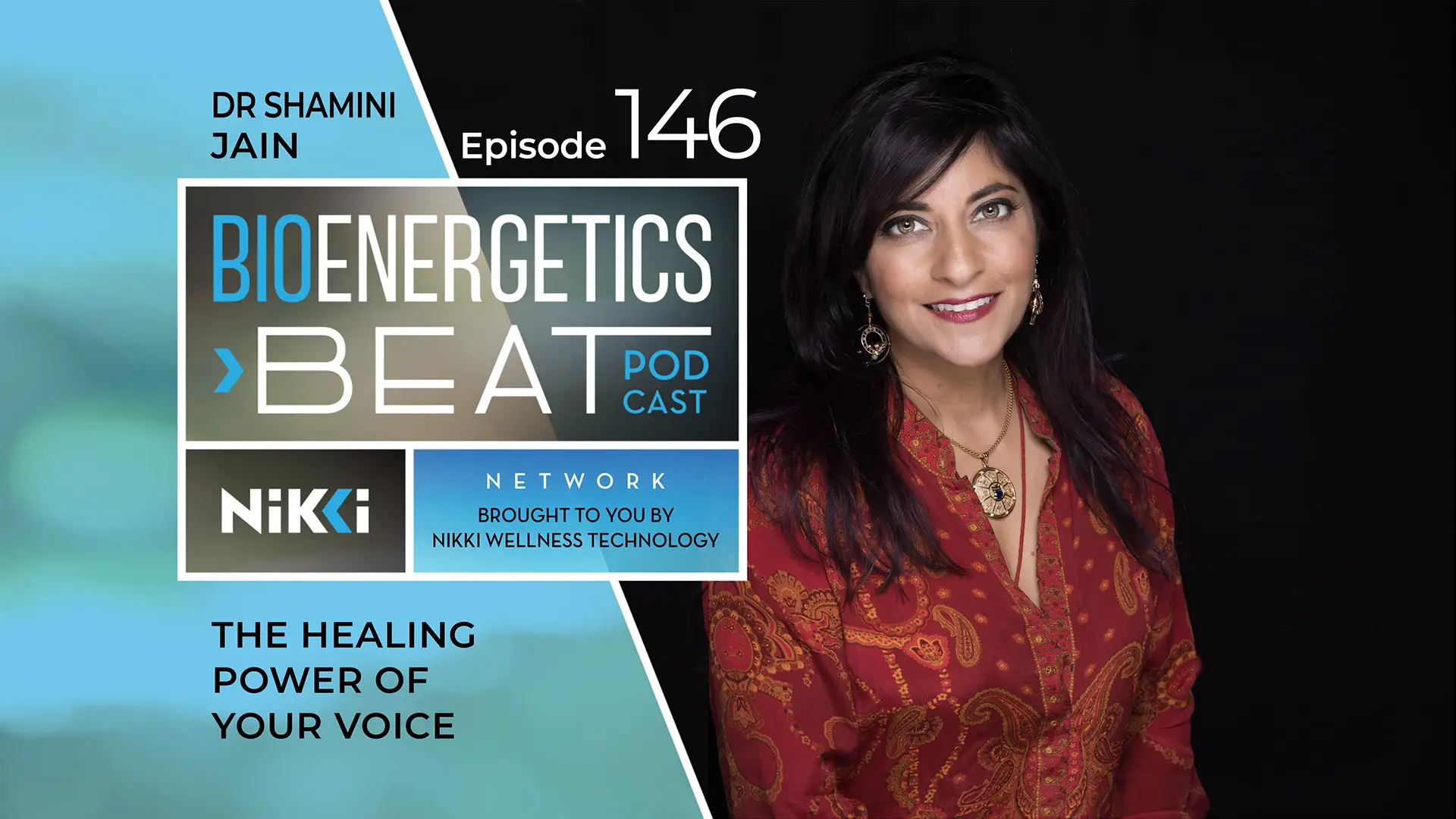 Bioenergetic Beats Podcast Episode 146 - Shamini Jain